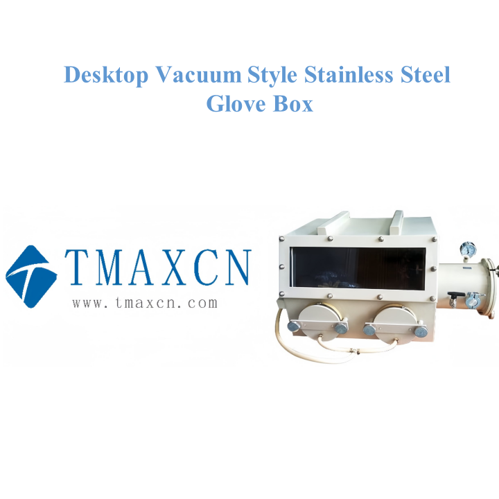 Desktop Vacuum Style Stainless Steel Glove Box