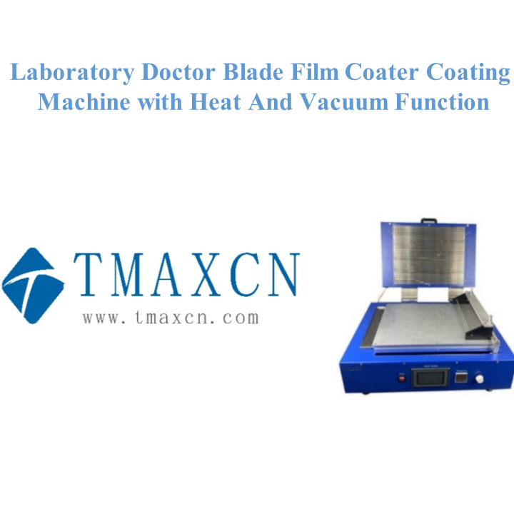 Laboratory Doctor Blade Film Coater Coating Machine With Heat And Vacuum Function